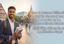 How to Pursue a Tuition-Free PhD in Germany and Norway as an International Student How to Pursue a Tuition-Free PhD in Germany and Norway as an International Student