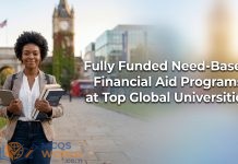 Fully Funded Need-Based Financial Aid Programs at Top Global Universities Fully Funded Need-Based Financial Aid Programs at Top Global Universities