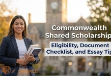 Commonwealth Shared Scholarships: Eligibility, Document Checklist, and Essay Tips Commonwealth Shared Scholarships: Eligibility, Document Checklist, and Essay Tips
