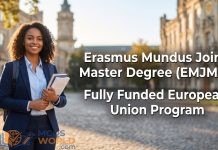 Erasmus Mundus Joint Master Degree (EMJMD): Fully Funded European Union Program Erasmus Mundus Joint Master Degree (EMJMD): Fully Funded European Union Program
