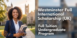 Westminster Full International Undergraduate Scholarship (UK): Full Tuition Program Westminster Full International Undergraduate Scholarship (UK): Full Tuition Program