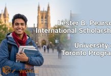 Lester B. Pearson International Scholarship: University of Toronto Program Lester B. Pearson International Scholarship: University of Toronto Program