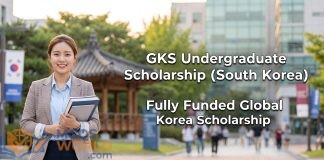GKS Undergraduate Scholarship (South Korea): Fully Funded Global Korea Scholarship GKS Undergraduate Scholarship (South Korea): Fully Funded Global Korea Scholarship