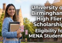 University of Birmingham High Fliers Scholarship: Eligibility for MENA Students University of Birmingham High Fliers Scholarship: Eligibility for MENA Students
