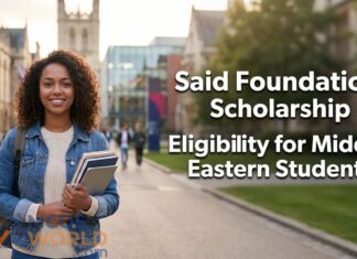 Saïd Foundation Scholarship: Eligibility for Middle Eastern Students Saïd Foundation Scholarship: Eligibility for Middle Eastern Students