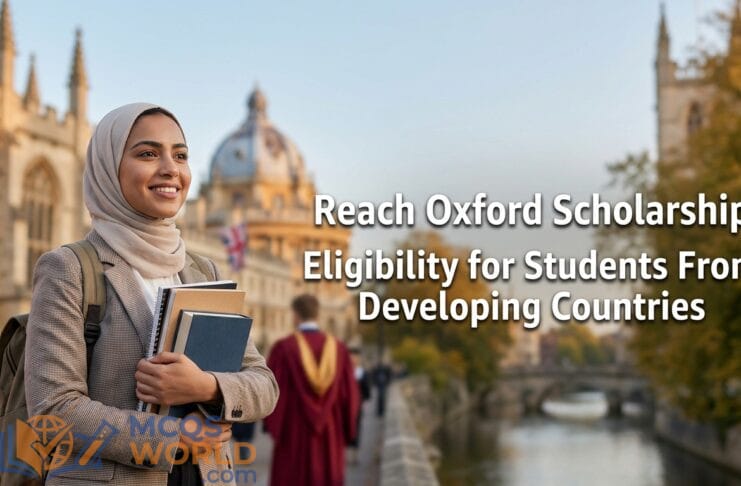 Reach Oxford Scholarship: Eligibility for Students From Developing Countries